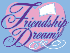 Friendship Dreams